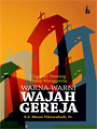 Image of Warna-Warni Wajah Gereja: Gagasan Tentang Hidup Menggereja