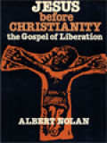 Jesus Before Christianity The Gospel Of Liberation