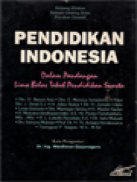 Pendidikan Indonesia: Dalam Pandangan Lima Belas Tokoh Pendidikan Swasta