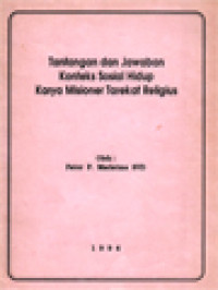 Tantangan Dan Jawaban Konteks Sosial Hidup Karya Misioner Tarekat Religius