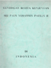 Guntingan Berita Kunjungan Sri Paus Yohannes Paulus II Di Indonesia