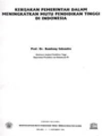 Image of Kebijakan Pemerintah Dalam Meningkatkan Mutu Pendidikan Tinggi Di Indonesia - Seminar Nasional Mempersiapkan Mutu Pendidikan Tinggi Menuju Kualitas Global