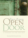 Open The Door: A Journey To The True Self