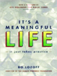 Image of It's A Meaningful Life: It Just Takes Practice