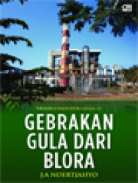 Gebrakan Gula Dari Blora