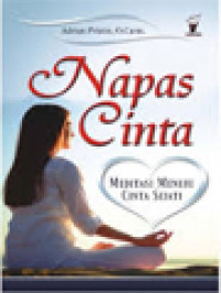 Image of Napas Cinta: Meditasi Menuju Cinta Sejati