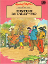 Image of Misteri Di Tally-Ho: Pasukan Mau Tahu