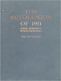 The Revolution Of 1911: A Great Democratic Revolution Of China