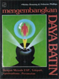 Image of Mengembangkan Daya Batin: Dengan Metode ESP, Telepati, Spiritualisme, Peramalan