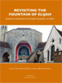 Revisiting The Fountain Of Elijah - Essays In Honour Of Wilfrid McGreal O. Carm. / Kevin Alban, Johan Bergström-Allen (Edited)