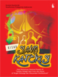 Image of Kisah Sang Katekis: Hasil Pertemuan Nasional Katekis III 