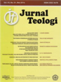 Jurnal Teologi: Akulah Roti Hidup Analisis Homili Ke-44 Sampai Ke-47 Yohanes Krisostomus Atas Injil Yohanes, Pentingnya Pendidikan Interreligiusitas Di Sekolah Dasar, Pengaruh Teologi Ekaristi Ignatius Antiokhia Terhadap Ensiklik Ecclesia De Eucharistia, Keterlibatan Kaum Awam Katolik Dalam Bidang Politik Studi Kasus Di Desa Banjarsari Pada Tahun 2012-2013, Universalitas Ekaristi Tinjauan Teologis Atas Ciri Kosmik, Sosial Dan Kulturalnya, Ruwatan Jawa Dalam perspektif Iman Kristiani, Menjadikan Ekaristi Sebagai Puncak Dan Sumber Kehidupan Gereja, 