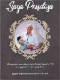 Image of Saya Pendosa: Mengenang Satu Tahun Wafat Romo Janssen, CM (20 April 2017 - 20 April 2018)