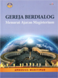 Gereja Berdialog Menurut Ajaran Magisterium