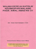 Wajah Gereja Katolik Keuskupan Malang Pada Awal Abad Ke-21