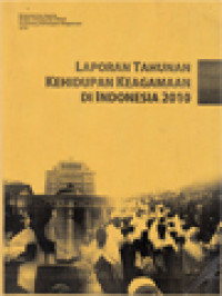 Image of Laporan Tahunan Kehidupan Keagamaan Di Indonesia 2010