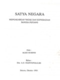 Satya Negara: Mengakarkan Watak Dan Kepribadian Bangsa Pejuang