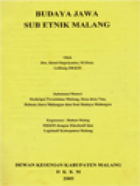 Budaya Jawa Sub Etnik Malang: Deskripsi Peradaban Malang, Desa-Desa Tua, Bahasa Jawa Malangan Dan Seni Budaya Malangan