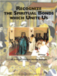 Image of Recognize The Spiritual Bonds Which Unite Us: 16 Years Of Christian-Muslim Dialogue