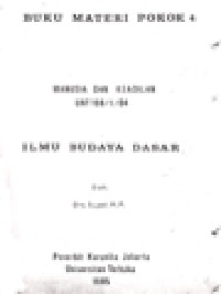 Ilmu Budaya Dasar - Buku Materi Pokok 4, 5, 6