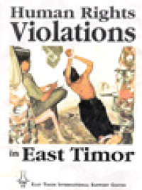 Human Rights Violations In East Timor