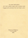 Elijah The Hero Of The Living And Life-Giving God: Suggested Leitmotiv For The Elijah Cycle