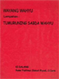 Wayang Wahyu Lampahan: Tumuruning Sabda Wahyu