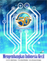 Image of 50 Tahun Kompas Gramedia: Mengembangkan Indonesia Kecil / St. Sularto (Editor)