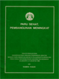 Paru Sehat, Pembangunan Meningkat (Pidato Pengukuhan Diucapkan Pada Upacara Penerimaan Jabatan Sebagai Guru Besar Dalam Mata Pelajaran Pulmonologi Pada Fakultas Kedokteran Universitas Indonesia di Jakarta 27 Agustus 1983)