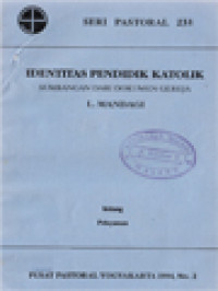 Image of Identitas Pendidik Katolik: Sumbangan Dari Dokumen Gereja - Pelayanan