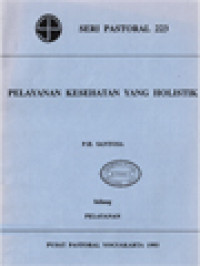 Pelayanan Kesehatan Yang Holistik - Pelayanan