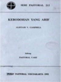 Kebodohan Yang Arif - Pastoral Care