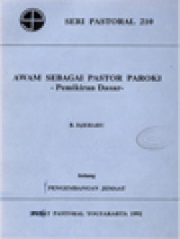 Awam Sebagai Pastor Paroki: Pemikiran Dasar - Pengembangan Jemaat