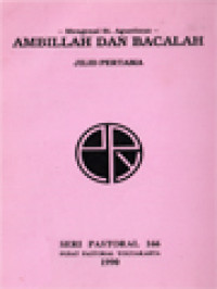 Ambillah Dan Bacalah I: Mengenal St. Agustinus