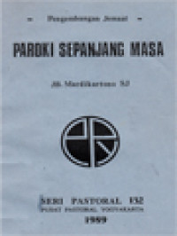 Paroki Sepanjang Masa - Pengembangan Jemaat