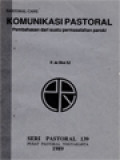 Komunikasi Pastoral: Pembahasan Dari Suatu Permasalahan Paroki