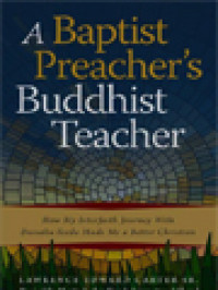 A Baptist Preacher's Buddhist Teacher: How My Interfaith Journey With Daisaku Ikeda Made Me A Better Christian