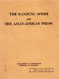 The Bandung Spirit And The Asian-African Press (Semangat Bandung Dan Pers Asia-Afrika)