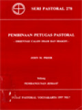 Pembinaan Petugas Pastoral: Orientasi Calon Imam Dan Diakon - Pembangunan Jemaat