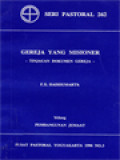 Gereja Yang Misioner: Tinjauan Dokumen Gereja - Pembangunan Jemaat