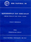 Kepemimpinan Dan Kekuasaan: Sebuah Tinjauan Ilmu Sosial Agama - Pembangunan Jemaat