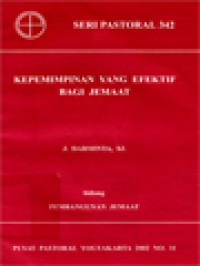 Kepemimpinan Yang Efektif Bagi Jemaat - Pembangunan Jemaat