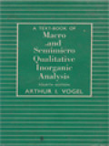 A Text-Book Of Macro And Semimicro Qualitative Inorganic Analysis