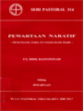 Pewartaan Naratif: Penunjang Pada Evangelisasi Baru - Pewartaan