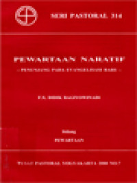 Pewartaan Naratif: Penunjang Pada Evangelisasi Baru - Pewartaan