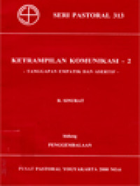 Ketrampilan Komunikasi I: Tingkatan Dan Hambatan - Penggembalaan