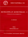 Ketrampilan Komunikasi II: Tanggapan Empatik Dan Asertif - Penggembalaan