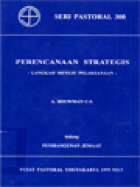 Perencanaan Strategis: Langkah Menuju Pelaksanaan - Pembangunan Jemaat