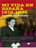 Mi Vida En España 1916 - 1936