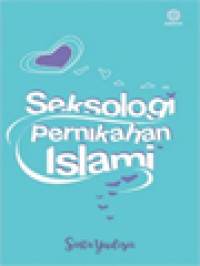 Seksologi Pernikahan Islami